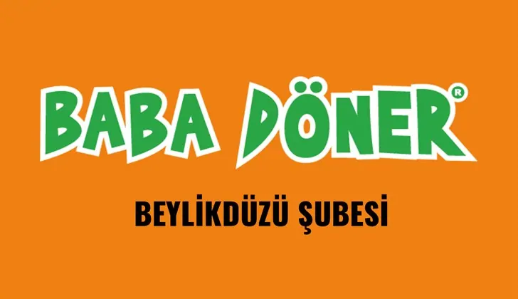 Turuncu zemin üzerinde yeşil Baba Döner logosu ve Beylikdüzü şubesi yazısı