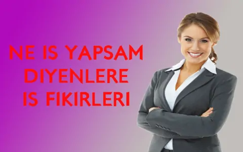 ne iş yapsam
