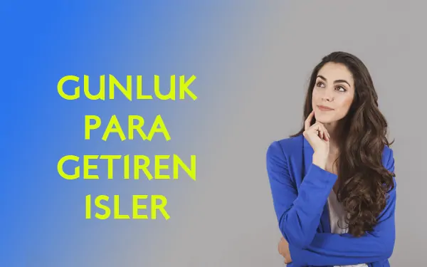 Sıcak paranın döndüğü işler! Günlük yevmiyeyeli, peşin para getiren işler