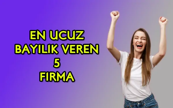 en ucuz bayilikler
