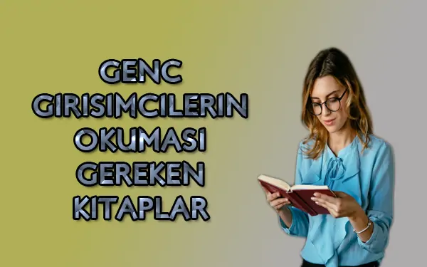 genç girişimcilerin okuması gereken kitaplar