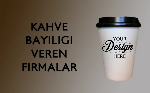 Kahve Bayiliği Veren Firmalar ve Franchise Bedelleri! 2026'da kahveci nasıl açılır? görseli Kahve Bayiliği Veren Firmalar ve Franchise Bedelleri! 2026'da kahveci nasıl açılır?