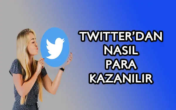 Twitter'dan Para Kazanma Yolları! 2026'da Twitter'dan nasıl para kazanılır? görseli Twitter'dan Para Kazanma Yolları! 2026'da Twitter'dan nasıl para kazanılır?