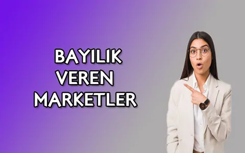 2026'da Franchise Bayilik Veren Marketler! Güncel Şartları ve Fiyatları