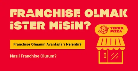 Terra Pizza Bayilik Alma Şartları: Bayiliği nasıl alınır? Franchise Bedeli Ne Kadar?