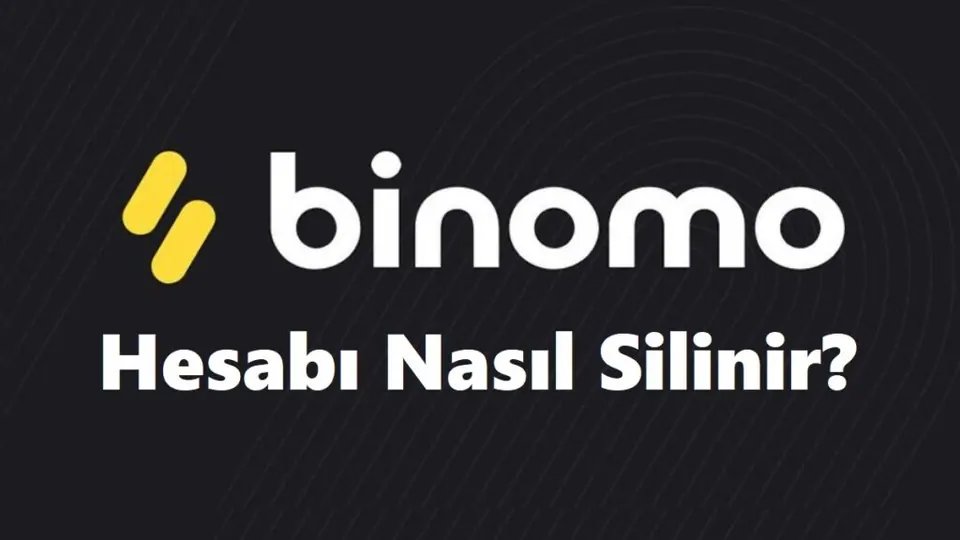 Binomo Hesap Silme 2026 (Linki ve Hesabı Silme Formu) görseli Binomo Hesap Silme 2026 (Linki ve Hesabı Silme Formu)