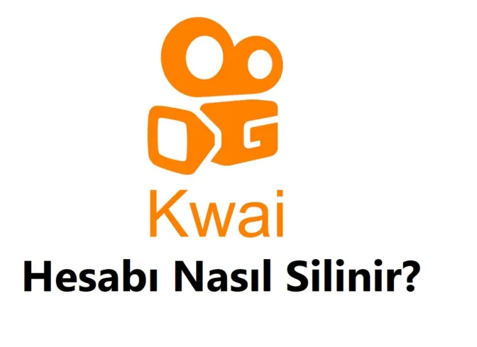 Kwai Hesap Silme 2026 (Linki ve Hesabı Silme Formu)