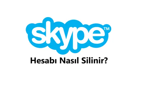 Skype Hesap Silme 2026 (Linki ve Hesabı Silme Formu)