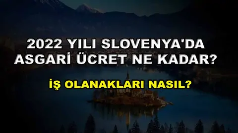 Slovenya'da işçi alımı yapan ve arayan firmalar (2026 Türk firmalar)