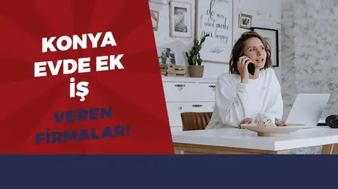 Konya Evde iş imkanı 2026 (Paketleme ve davetiye katlama işleri)