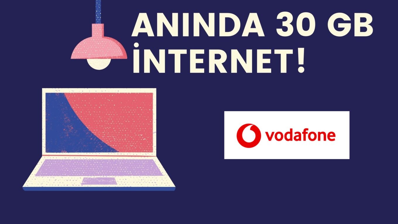 aninda vodafone bedava internet