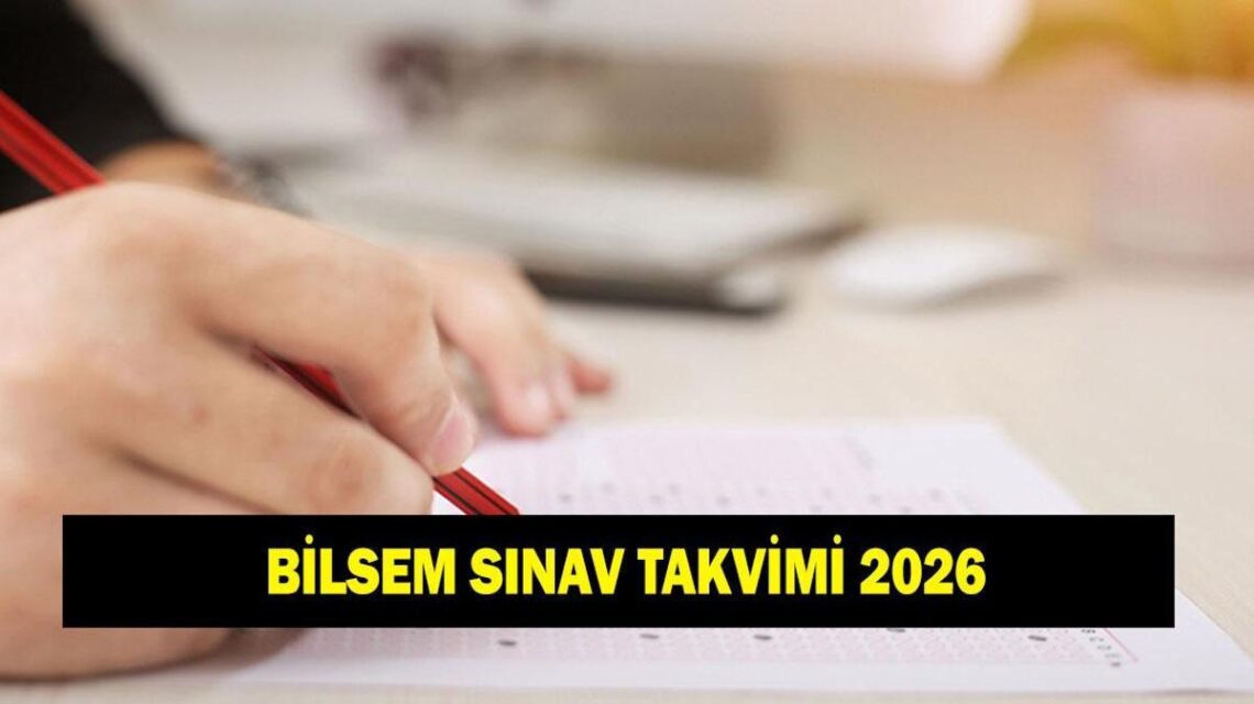 2025-2026 BİLSEM Sınav Tarihleri ve Önemli Gelişmeler 1 692f581339465790ca54e34f