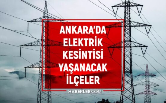 ankara elektrik kesintisi 30 kasim 1 aralik 19304164 8923 amp 1